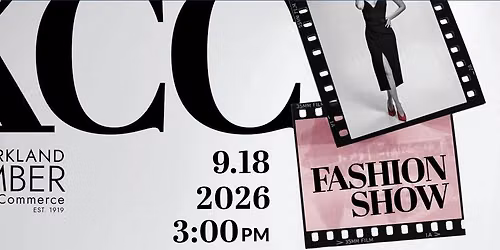 10TH ANNUAL KIRKLAND CHAMBER FASHION SHOW