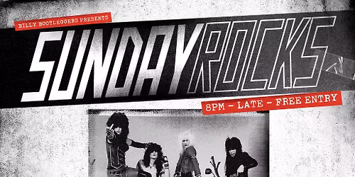 Sunday Rocks - EVERY SUNDAY @ BILLY'S