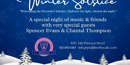 Winter Solstice - Evening of Music and Celebration with Spencer Evans & Chantal Thompson