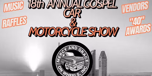 18th Annual Gospel Car & Motorcycle Show 