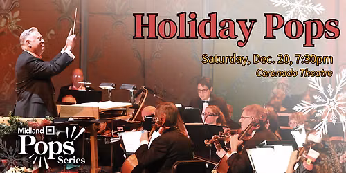 Rockford Symphony Orchestra - Holiday Pops at Coronado Performing Arts Center