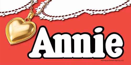 ANNIE THE MUSICAL, presented by Robidoux Resident Theatre
