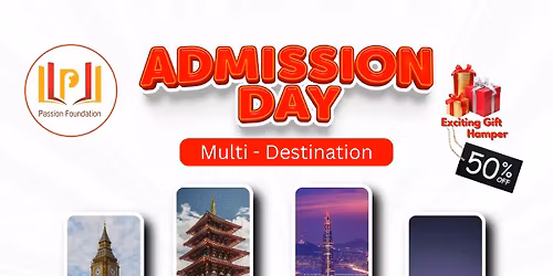 MULTI-DESTINATION ADMISSIONS DAY