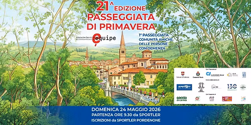 21^ Passeggiata di Primavera - 1^Passeggiata Comunit\u00e0 Amiche delle persone con demenza