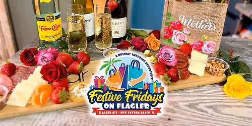 Festive Friday along Flagler Avenue, Mother's Day Twist!