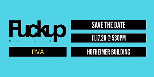 Fuckup Nights RVA | November 2026