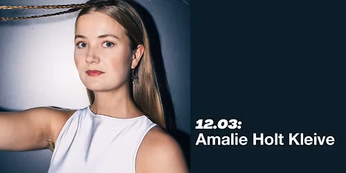 Amalie Holt Kleive \u2013 slippkonsert | Parkteatret