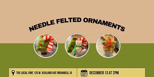 Needle Felt Ornaments Craft Party