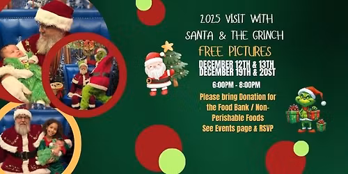 Santa & Grinch Visit -2025-FREE