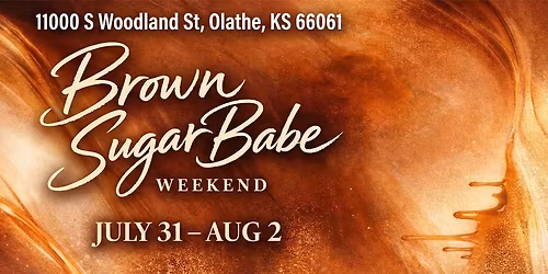 Brown Sugar Babe Weekend \ud83e\udd0e