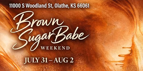 Brown Sugar Babe Weekend \ud83e\udd0e