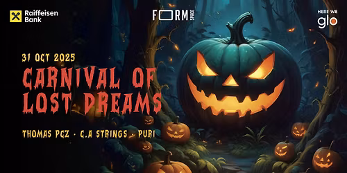 Carnival of Lost Dreams at FORM Space