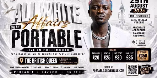 \u26aa\ufe0f ALL WHITE AFFAIRS WITH PORTABLE \u2013 LIVE IN PORTSMOUTH