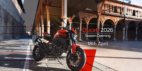 Ducati 2026 Season Opening - Riders of Bristol