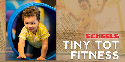 July Tiny Tot Fitness at SCHEELS!