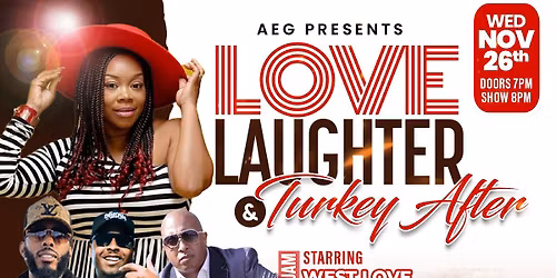 Love  Laughter and Turkey After!