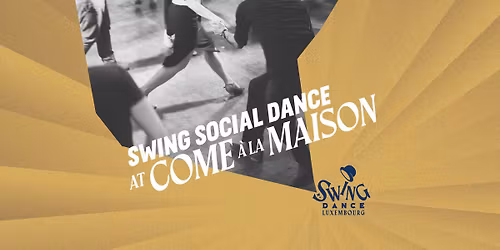 Social Dance with taster class @ Come \u00e0 la maison