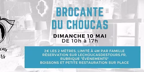 Brocante du Choucas (inscription dans lien de billetterie)