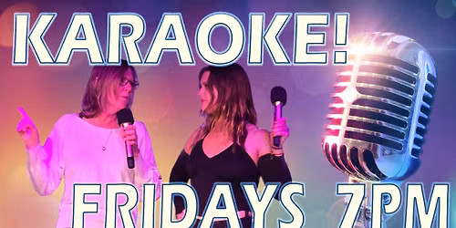 Karaoke Friday!