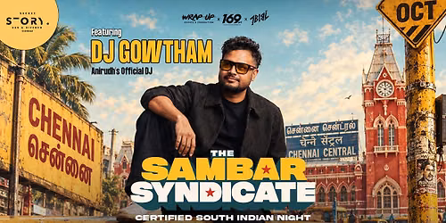 The Sambar Syndicate - ft. DJ Gowtham - Anirudh\u2019s Official DJ