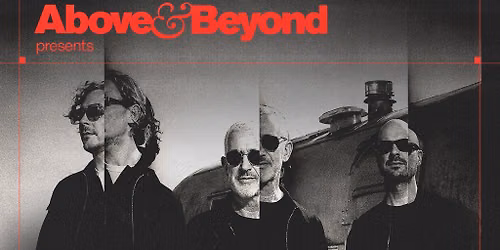 Above & Beyond presents Anjunabeats Liverpool