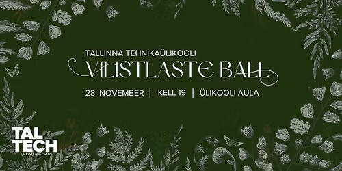 Tallinna Tehnika\u00fclikooli vilistlaste ball 2025