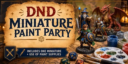 DND Miniature Paint Party!