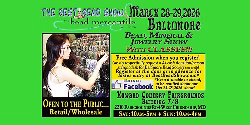 Bead, Jewelry & Mineral Show w\/ Classes- Baltimore, MD