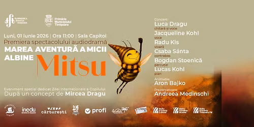 Premiera audiogramei \u201eMarea aventur\u0103 a micii albine Mitsu\u201d | De Ziua Interna\u021bional\u0103 a Copilului