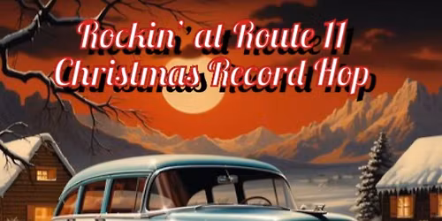 Rockin’ at Route 11