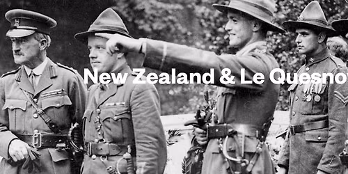 SAVE THE DATE NZ Community in France - Le Quesnoy & Arras Visit