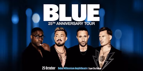 BLUE 2026 Live in Dubai