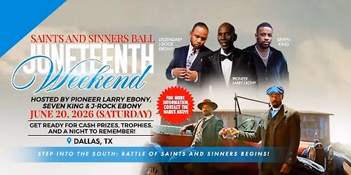 Saints and Sinners Ball - Juneteenth Weekend Celebration