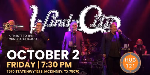 WINDY CITY \u2013 A TRIBUTE TO THE MUSIC OF CHICAGO