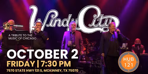 WINDY CITY \u2013 A TRIBUTE TO THE MUSIC OF CHICAGO