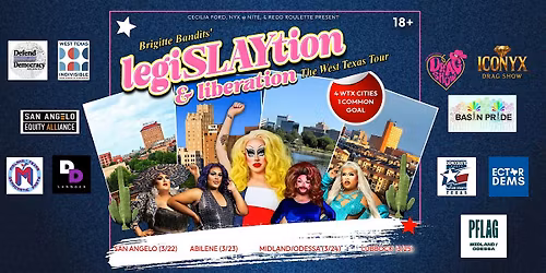 LegiSLAYtion & Liberation: WTX Tour (Abilene)