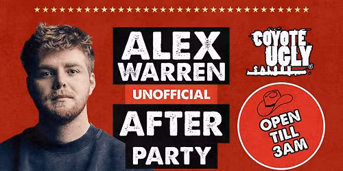 ALEX WARREN UNOFFICIAL AFTERPARTY