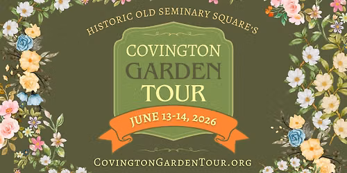 2026 Covington Garden Tour at Old Seminary Square