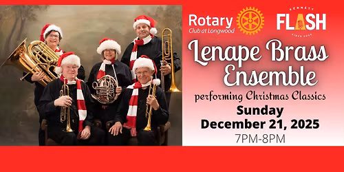 FREE EVENT: Lenape Brass Ensemble performing Christmas Classics presented by Rotary Club of Longwood