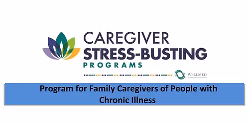 CAREGIVER STRESS-BUSTING PROGRAM