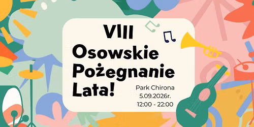 VIII Osowskie Po\u017cegnanie Lata 