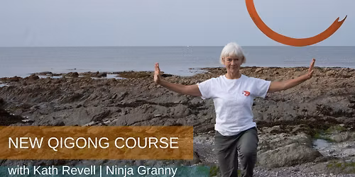 NEW QIGONG 8 Week COURSE with Kath | Ninja Granny