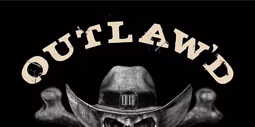 Outlaw'D