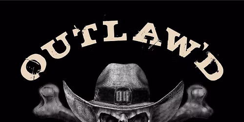 Outlaw'D