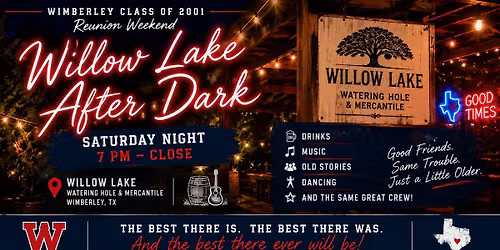 \ud83c\udf19\ud83c\udf7b SATURDAY NIGHT \u2014 WILLOW LAKE