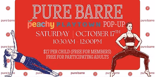 Pure Barre Pop-Up at Peachy Playtown