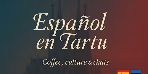 Practica tu espa\u00f1ol en Tartu