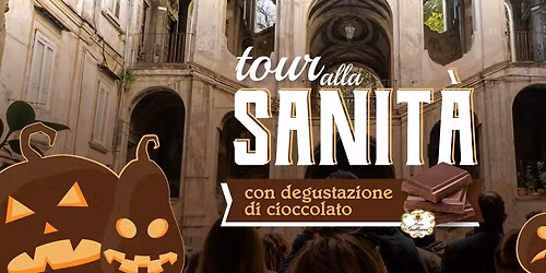 Tour alla Sanit\u00e0 di Halloween con degustazione di cioccolato