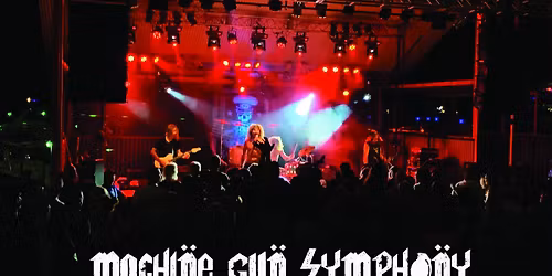 Machine Gun Symphony at The ENCORE Memorial Weekend 