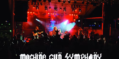 Machine Gun Symphony at The ENCORE Memorial Weekend 